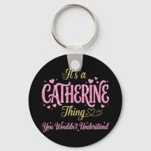 It's A Catherine Thing Pink Gold Women Gift