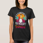 It's A Clementine Thing You Wouldn't Understand Cl T-Shirt (Vorderseite)