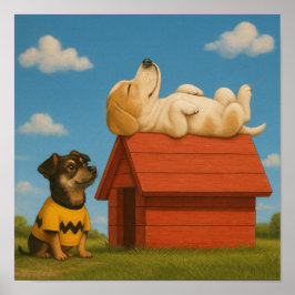 "It's a Dogs Life" Poster