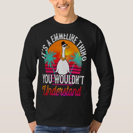 It's A Emmeline Thing You Wouldn't Understand  Emm T-Shirt (Vorderseite)