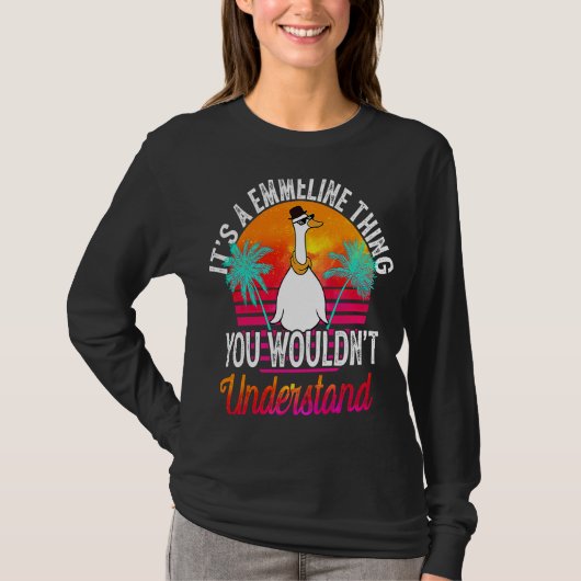 It's A Emmeline Thing You Wouldn't Understand Emm T-Shirt (Vorderseite)