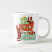 It's a Festivus for the Rest of Us Jumbo-Tasse (Rechts)