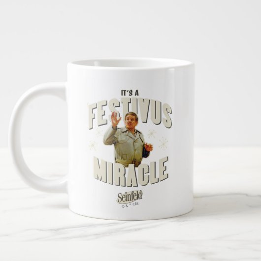 It's a Festivus Miracle Jumbo-Tasse (Links)