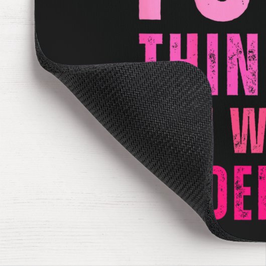 It's A Foo Thing You Wouldn't Understand Foo Mousepad (Ecke)