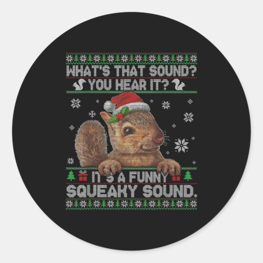 It's A Funny Squeaky Sound Christmas Squirrel Swea Runder Aufkleber (Vorderseite)