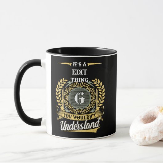 It's A _G Thing You Couldn't Understand Tasse (Mit Donut)