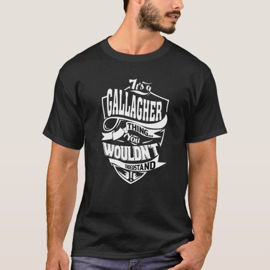 It's A Gallagher Thing T-Shirt (Vorderseite)
