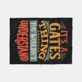 It's A Gates Thing You Wouldn't Understand  Fleecedecke (Vorderseite (Horizontal))