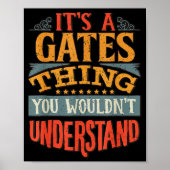 It's A Gates Thing You Wouldn't Understand  Poster (Vorne)