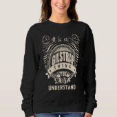 It's a GILSTRAP Thing Sweatshirt (Vorderseite)