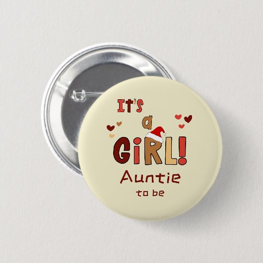 It's a Girl! Christmas Santa Hat Auntie-to-be Button (Vorne & Hinten)