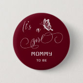 It's A Girl Modern Minimal Butterfly Mommy-to-be Button (Vorderseite)