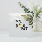 It's a good day einladung (Stehend Vorderseite)