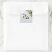 It's a good day quadratischer aufkleber (Tasche)