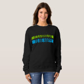 It's a Good Day to be Happy Positive Vibes Quote Sweatshirt (Vorne ganz)