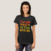 It's A Good Day To Pair With Me ABA Therapy Men Wo T-Shirt (Vorne ganz)
