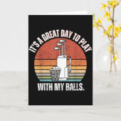 It's A Good Day To Play With My Funny Men Golf Karte (Gelbe Blume)