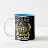  It's A Goodspeed Thing You Couldn't Understand Zweifarbige Tasse (Links)