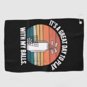 It's A Great Day To Play With My Balls Funny Golf  Golfhandtuch (Horizontal)