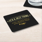 Its A Jazz Thing You Wouldnt Understand Funny Rechteckiger Pappuntersetzer (angewinkelt)