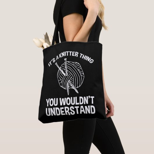 It's A Knitter Thing - You Wouldn't Understand Tasche (Von Nahem)