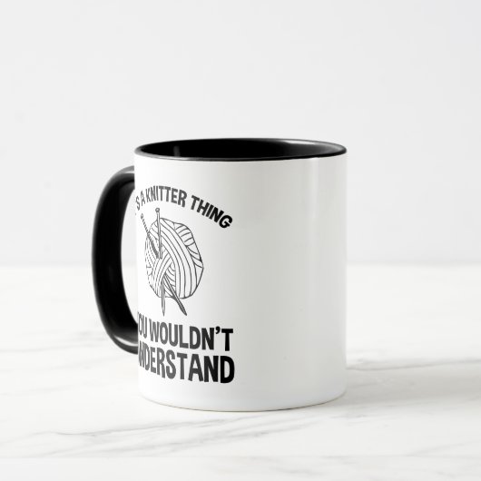 It's A Knitter Thing - You Wouldn't Understand Tasse (Vorderseite Links)
