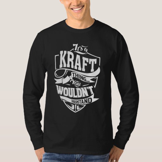 It's A Kraft Thing T-Shirt (Vorderseite)