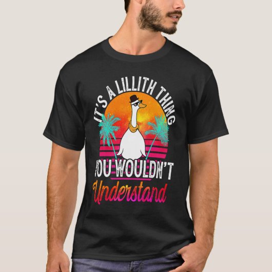 It's A Lillith Thing You Wouldn't Understand Lill T-Shirt (Vorderseite)