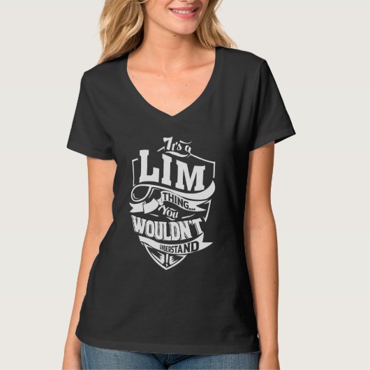 It's A Lim Thing   T-Shirt (Vorderseite)