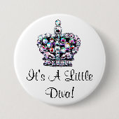 It's A Little Diva! Button (Vorderseite)