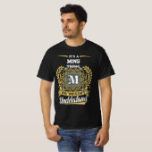 It's a MINS Thing You Wouldn't Understand T-Shirt (Vorne ganz)