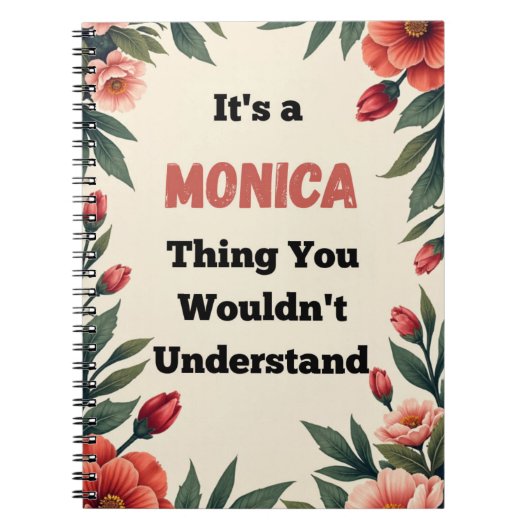 It's a Monica Thing You Wouldn't Understand Notizblock (Vorderseite)