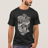 It's A MORALES Thing You Wouldn't Understand Class T-Shirt (Vorderseite)