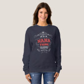 It's A Nana Thing, You Wouldn't Understand Sweatshirt (Vorne ganz)