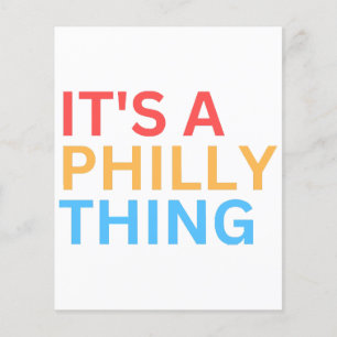 IT'S A PHILLY THING