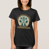 Its A Robot Thing You Wouldnt Understand T-Shirt (Vorderseite)