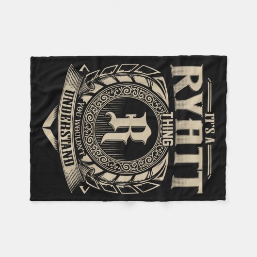 It's A Ryatt Thing You Wouldn't Understand Funny N Fleecedecke (Vorderseite (Horizontal))