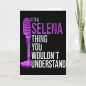 It's A Selena Thing You Wouldn't Understand - Funn Karte (Vorderseite)