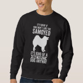 It's A Smart People's Dog Anyway Samoyed 1 Sweatshirt (Vorderseite)