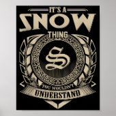 Its A Snow Thing You Wouldnt Understand Name Vin Poster (Vorne)