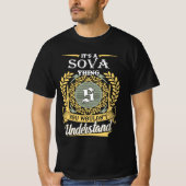 It's A Sova Thing You Couldn't Understand T-Shirt (Vorderseite)
