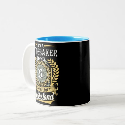  It's A Studebaker Thing You Couldn't Understand Zweifarbige Tasse (Vorderseite Links)