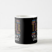 Its a Teacher thing you wouldnt understand School Kaffeetasse (Mittel)