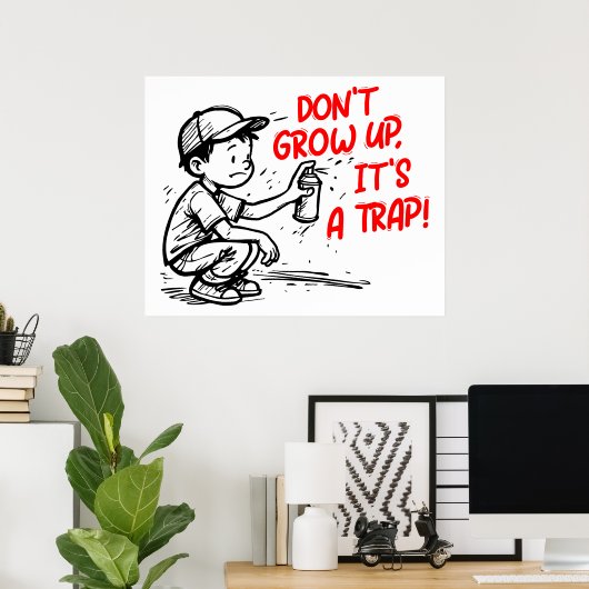 It's a trap poster (Heimbüro)