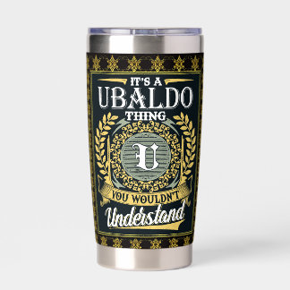 It's A Ubaldo Thing You Couldn't Understand Thermobecher
