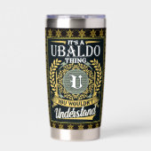It's A Ubaldo Thing You Couldn't Understand Thermobecher (Vorderseite)