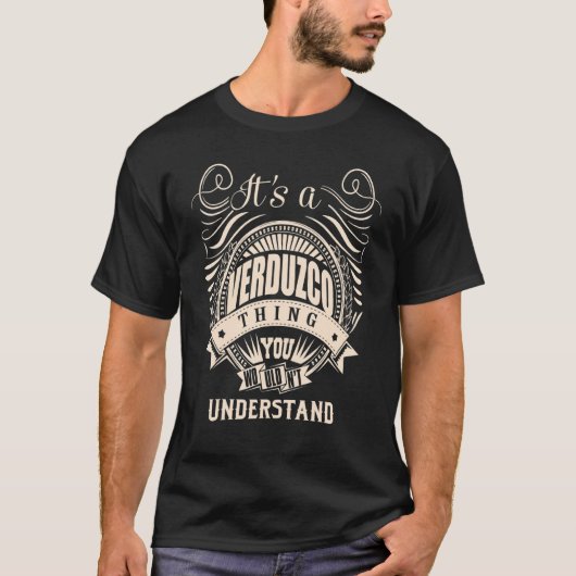 It's a VERDUZCO Thing T-Shirt (Vorderseite)