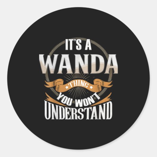 It's A Wanda Thing You Wont Understand Runder Aufkleber (Vorderseite)