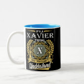  It's A Xavier Thing You Couldn't Understand Zweifarbige Tasse (Links)
