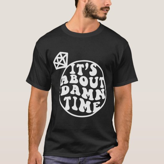 It's About Time, Big Bach Energy, Bachelorette Par T-Shirt (Vorderseite)
